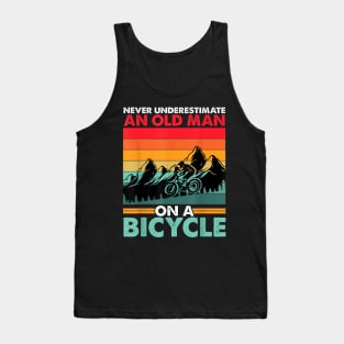 Never Underestimate A Old man With A Bicycle Tank Top